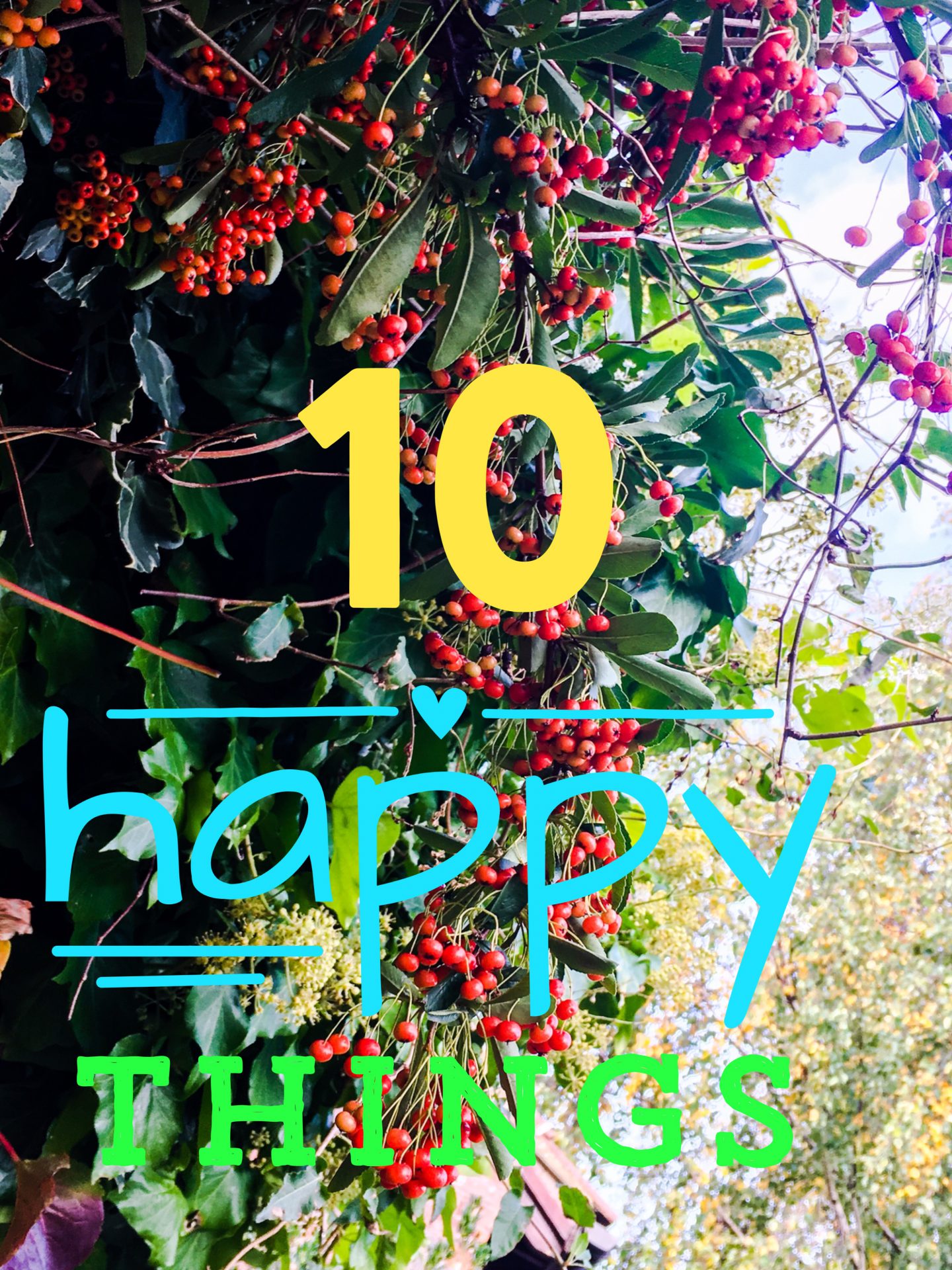 10 Happy Things Tag